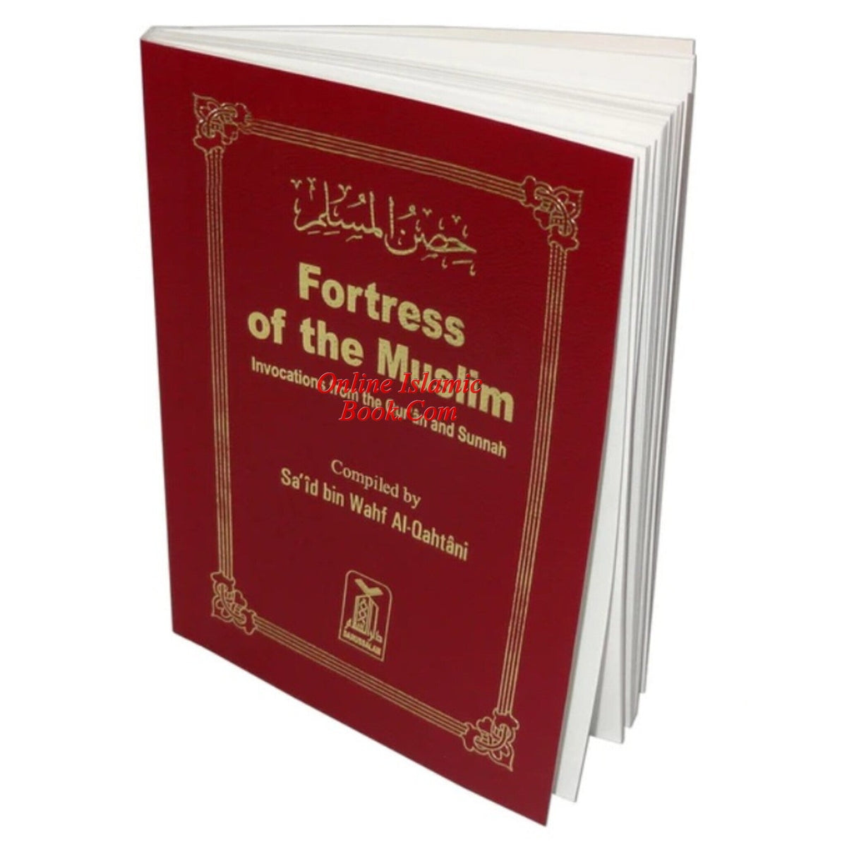 Fortress of the Muslim (Pocketsize SB Fine Paper) By Sa'id bin Ali bin Wahaf Al-Qahtani
&nbsp;ISBN: 9789960892641