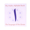 My Arabic Alphabet Book: Without Picture
ISBN: 9789960732572