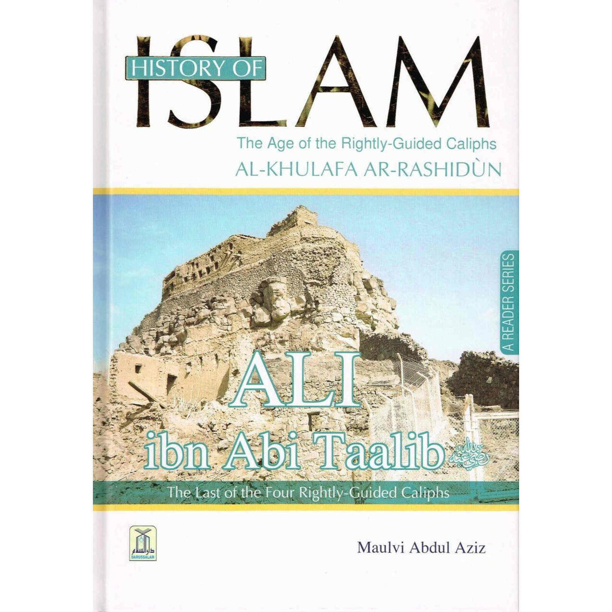 History of Islam (Four Rightly Guided Caliphs) By Maulvi Abdul Aziz Complete Set - Online Islamic Book