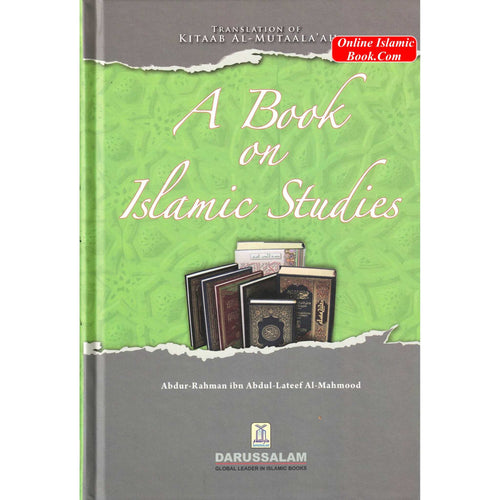 A Book on Islamic Studies By Abdur-Rahman Al-Mahmood
ISBN: 9786035000871