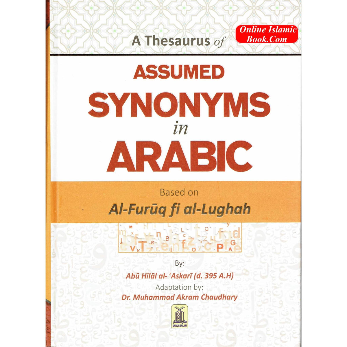 A Thesaurus of Assumed Synonyms in Arabic By Abu Hilal al- Askari