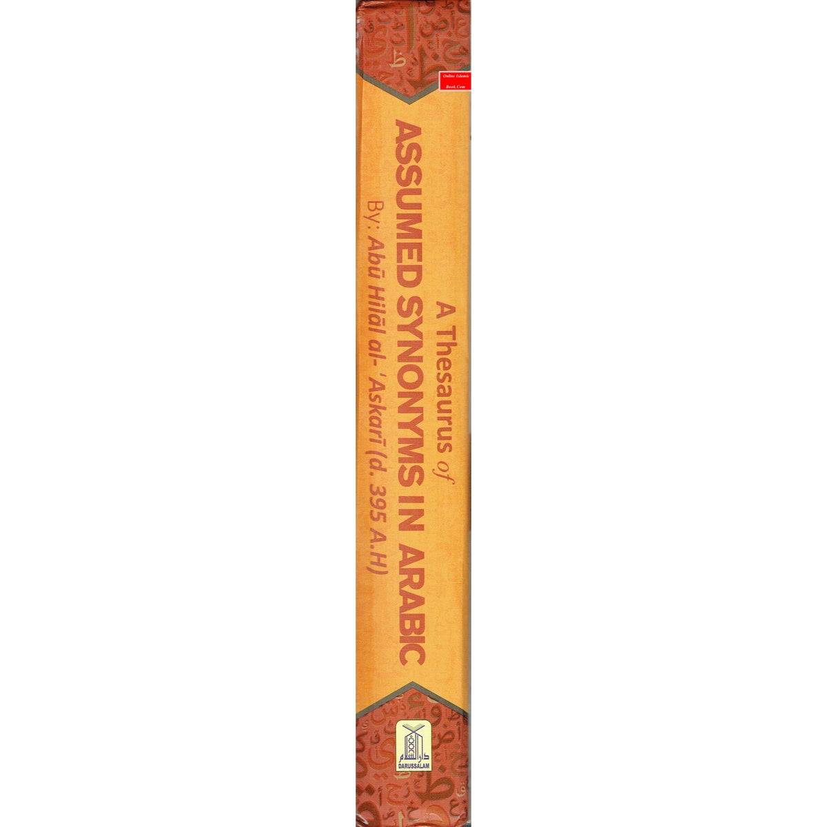 A Thesaurus of Assumed Synonyms in Arabic By Abu Hilal al- Askari