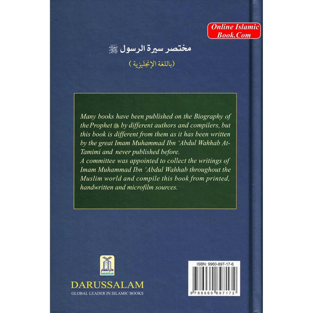 Abridged Biography of Prophet Muhammad (S) By Imam Muhammad Ibn Abdul Wahhab At-Tamimi
ISBN: 9789960897172
