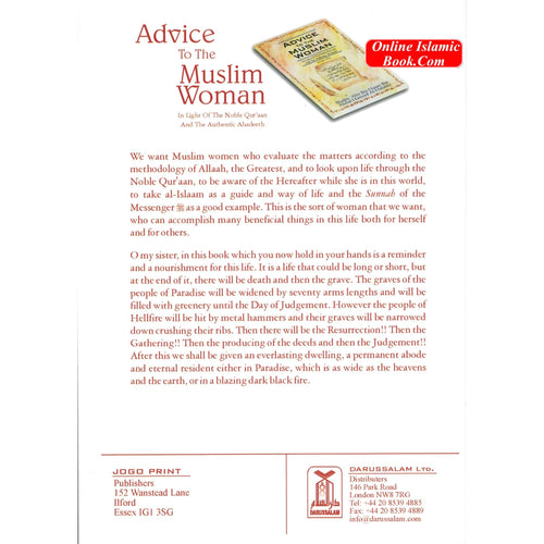 Advice to the Muslim Woman By Shaikh Alee Bin Hasan Bin Abdul Hameed Al-Halabee
ISBN: 9782987457121