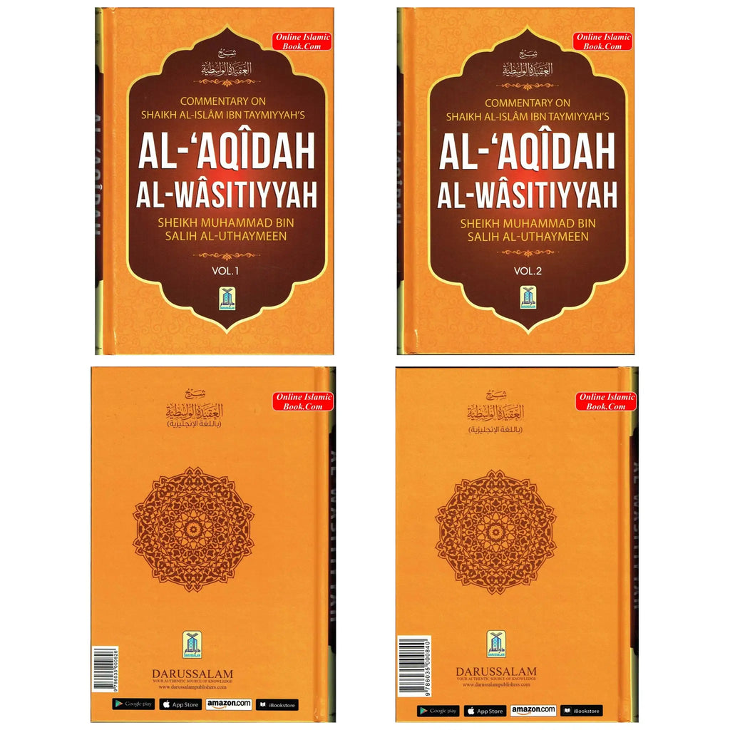 Al-Aqidah Al-Wasitiyyah (2 Vol. Set) By Muhammad bin Salih Al-Uthaimeen