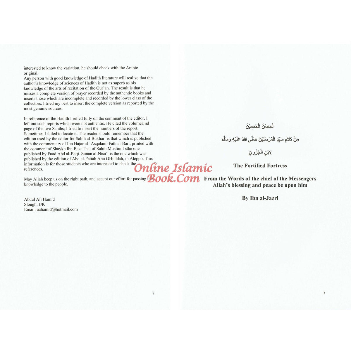 Al Hisnul Hasin (The Fortified Fortress) By Abu Al Khayr Ibn Al-Jazri
ISBN: 9781910015247