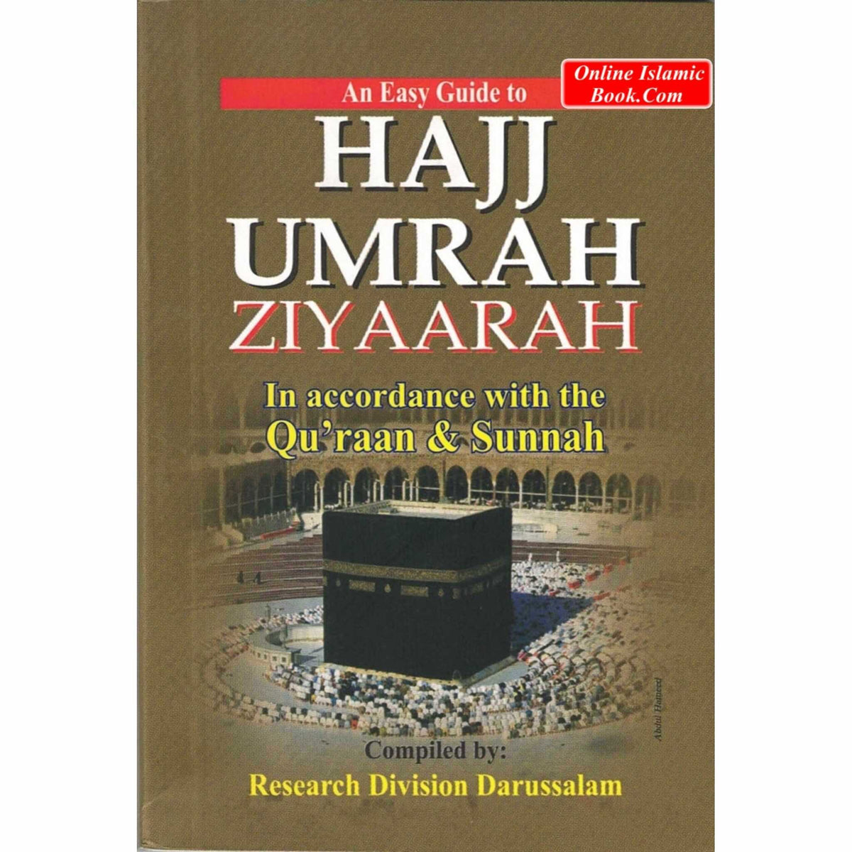 An Easy Guide to Hajj Umrah Ziyaarah book cover showing Kaaba and pilgrimage instructions