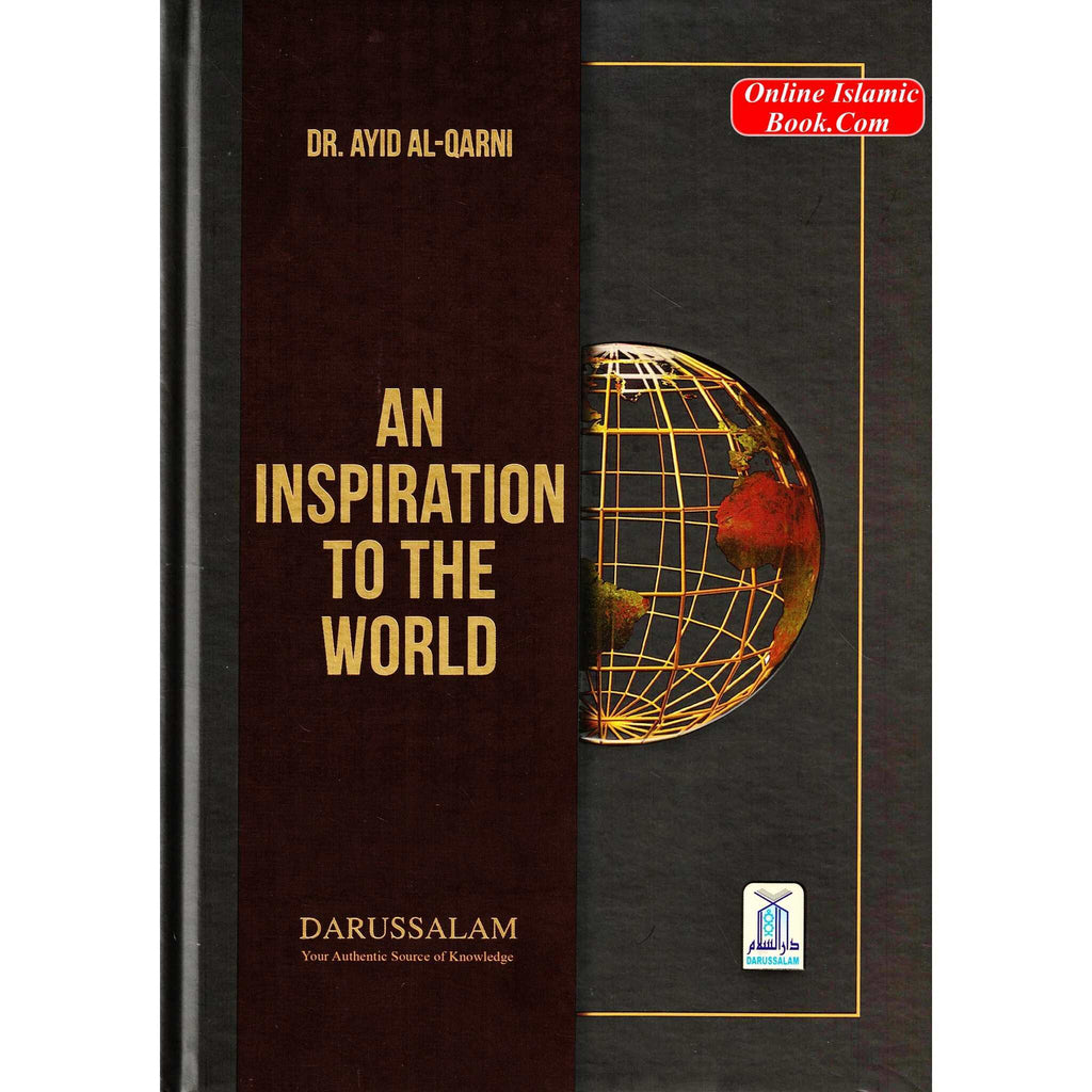 An Inspiration to the World by Dr. Aid al-Qarni & ISBN: 9786039177234