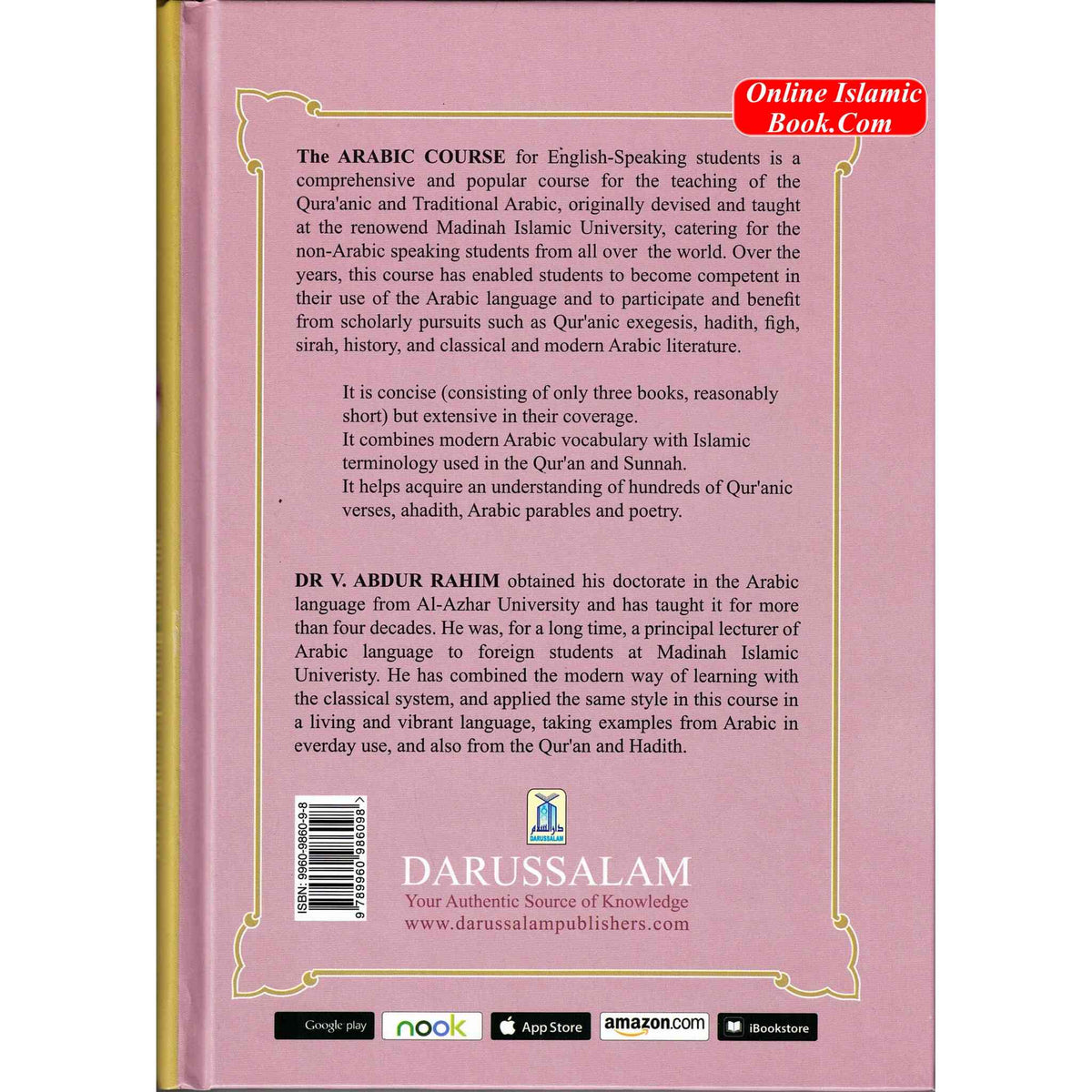 Arabic Course 3 Volume Set for English-Speaking Students By Dr. V. Abdur Rahim
ISBN: 9789960986067