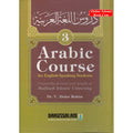 Arabic Course for English-Speaking Students Vol 3 By Dr V. Abdur Rahim ISBN: 9789960986098