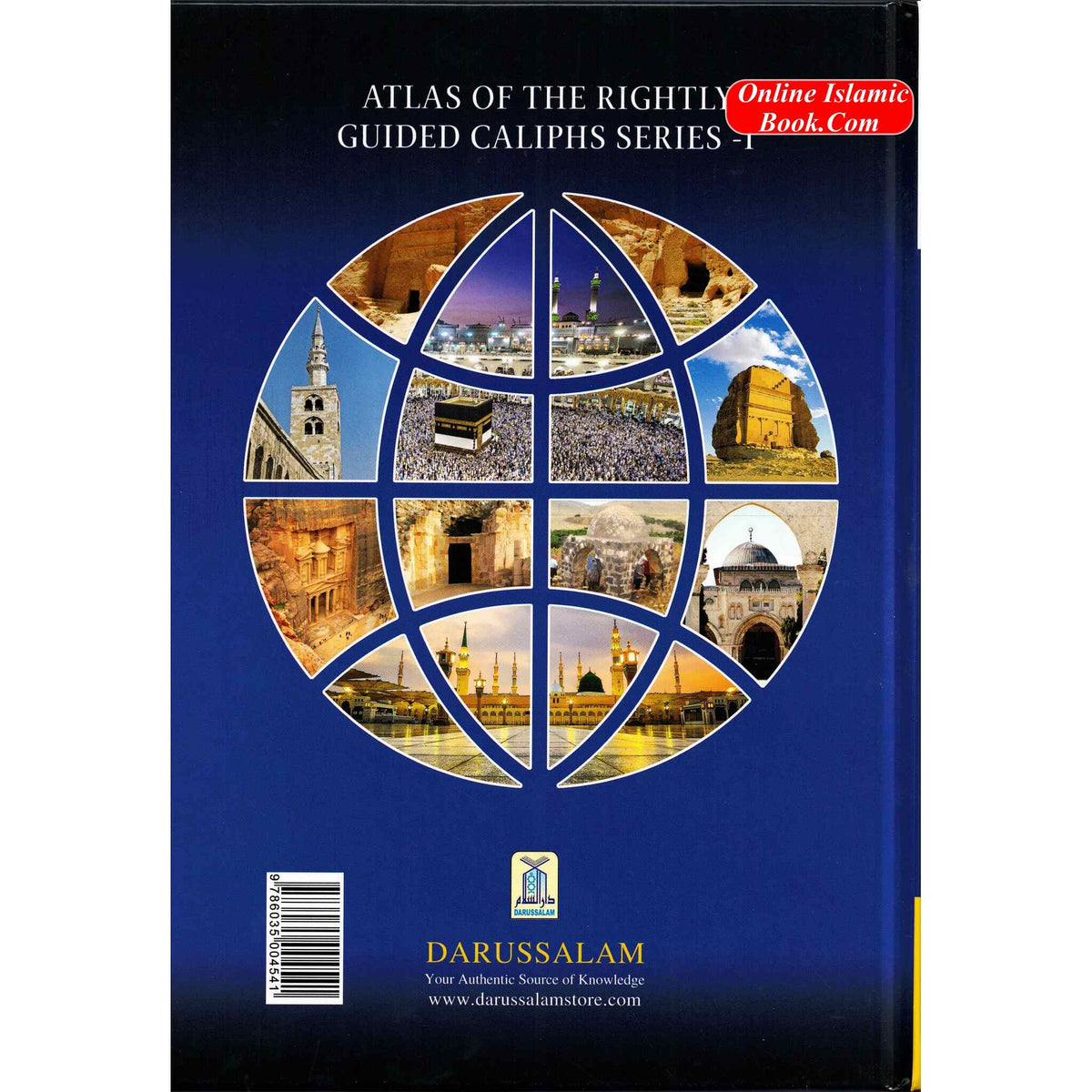 Atlas Of The Rightly Guided Caliphs Series-1 ATLAS: Abu Bakr As-Siddiq By Sami Ibn Abdullah Ibn Ahmad Al-Maghlouth
ISBN: 9786035004541