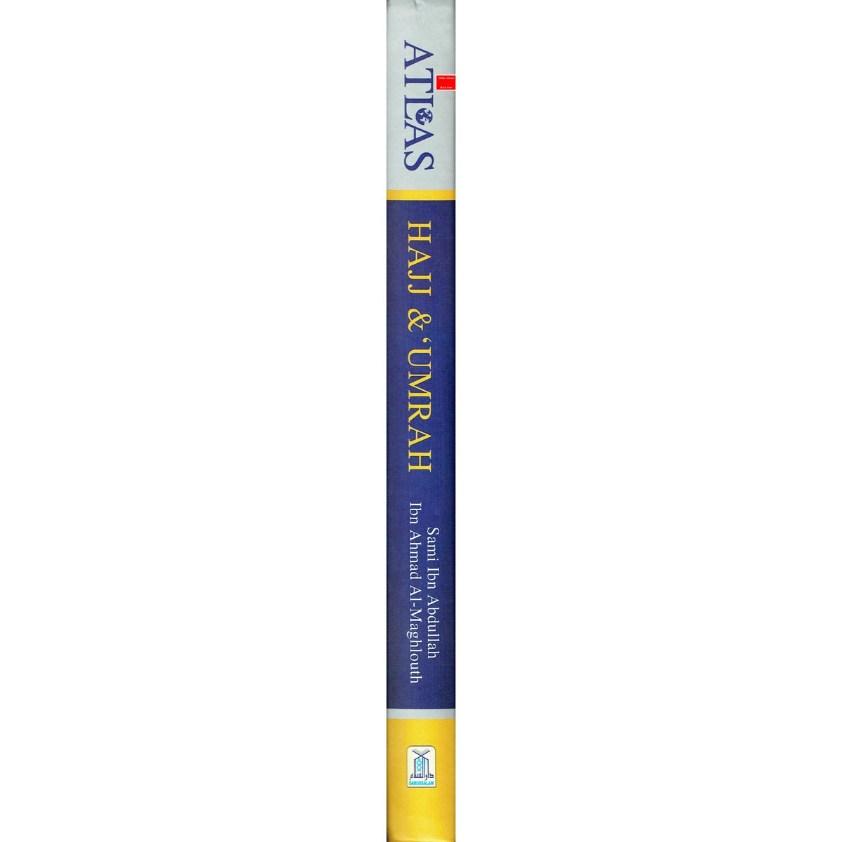 Atlas of Hajj Umrah: History Fiqh By Sami Ibn Abdullah Ibn Ahmad Al-Maghlouth
ISBN: 9786035004268