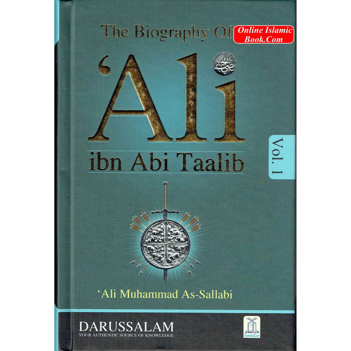 Biography Of Four Caliph Of Islam (Complete Set) By Dr. Ali Muhammad; Muhammad As-Sallaabee