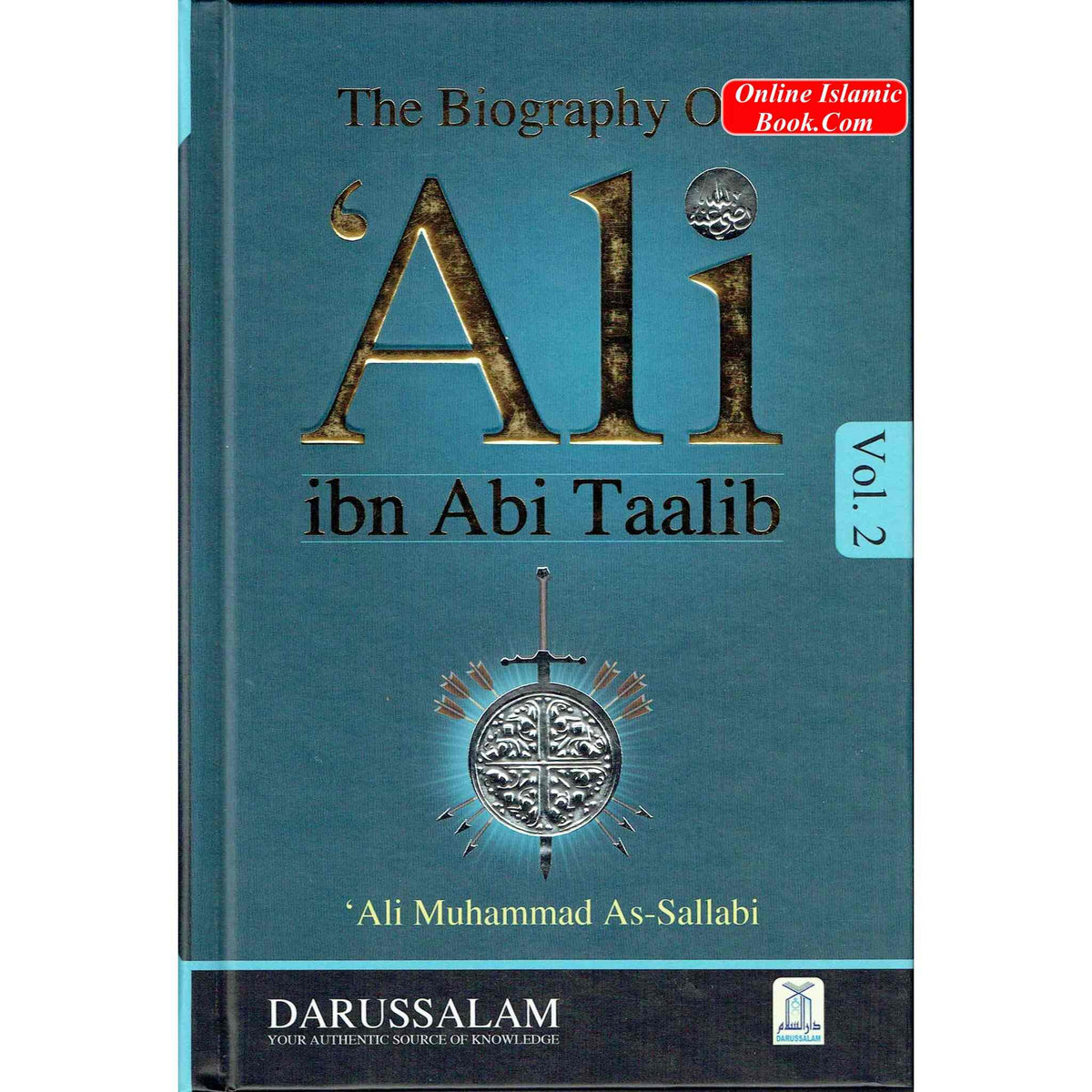 Biography Of Four Caliph Of Islam (Complete Set) By Dr. Ali Muhammad; Muhammad As-Sallaabee