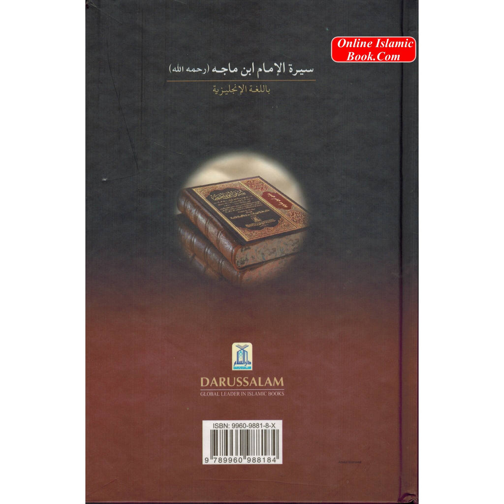 The Biography of Imam Ibn Maajah By Salahuddin Ali Abdul Mawjood
ISBN: 9789960988184