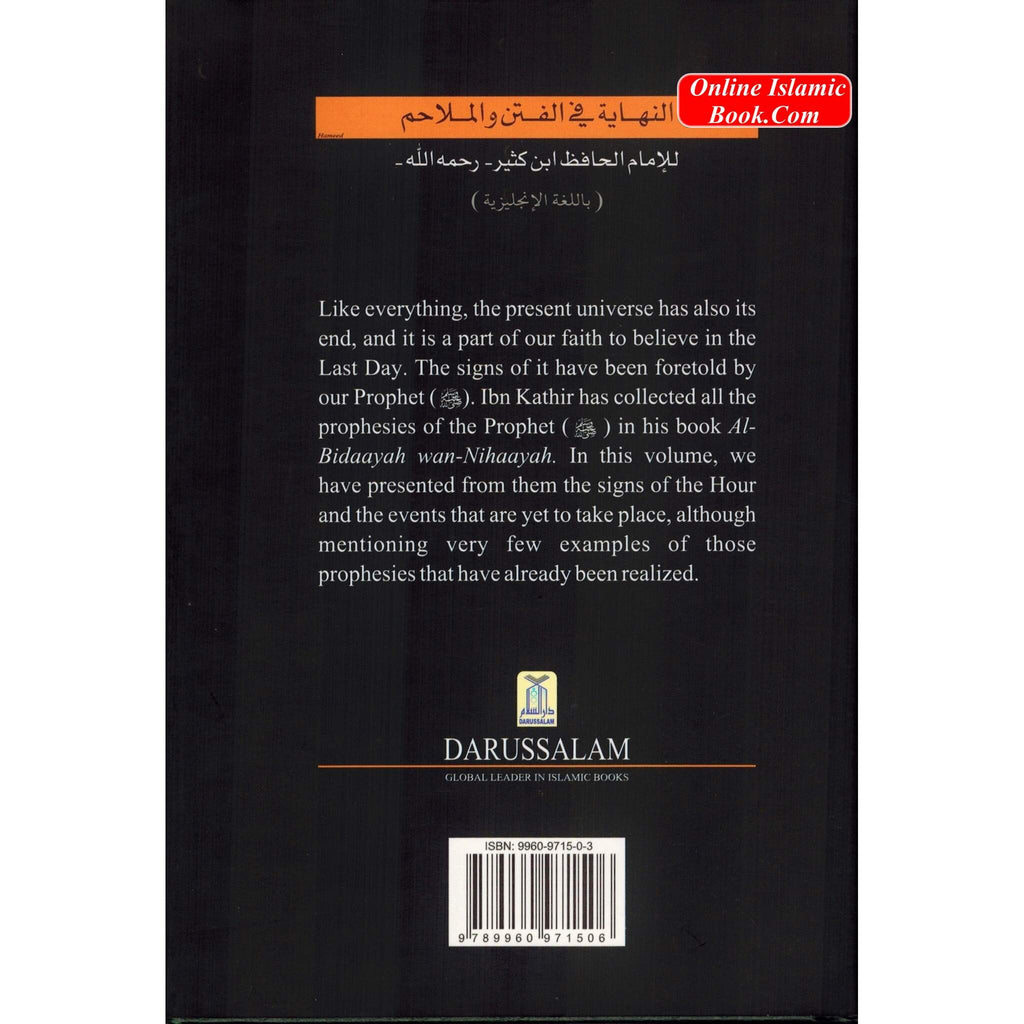 Book of the End - Great Trials & Tribulations By Hafiz Ibn Katheer
ISBN: 9789960971506