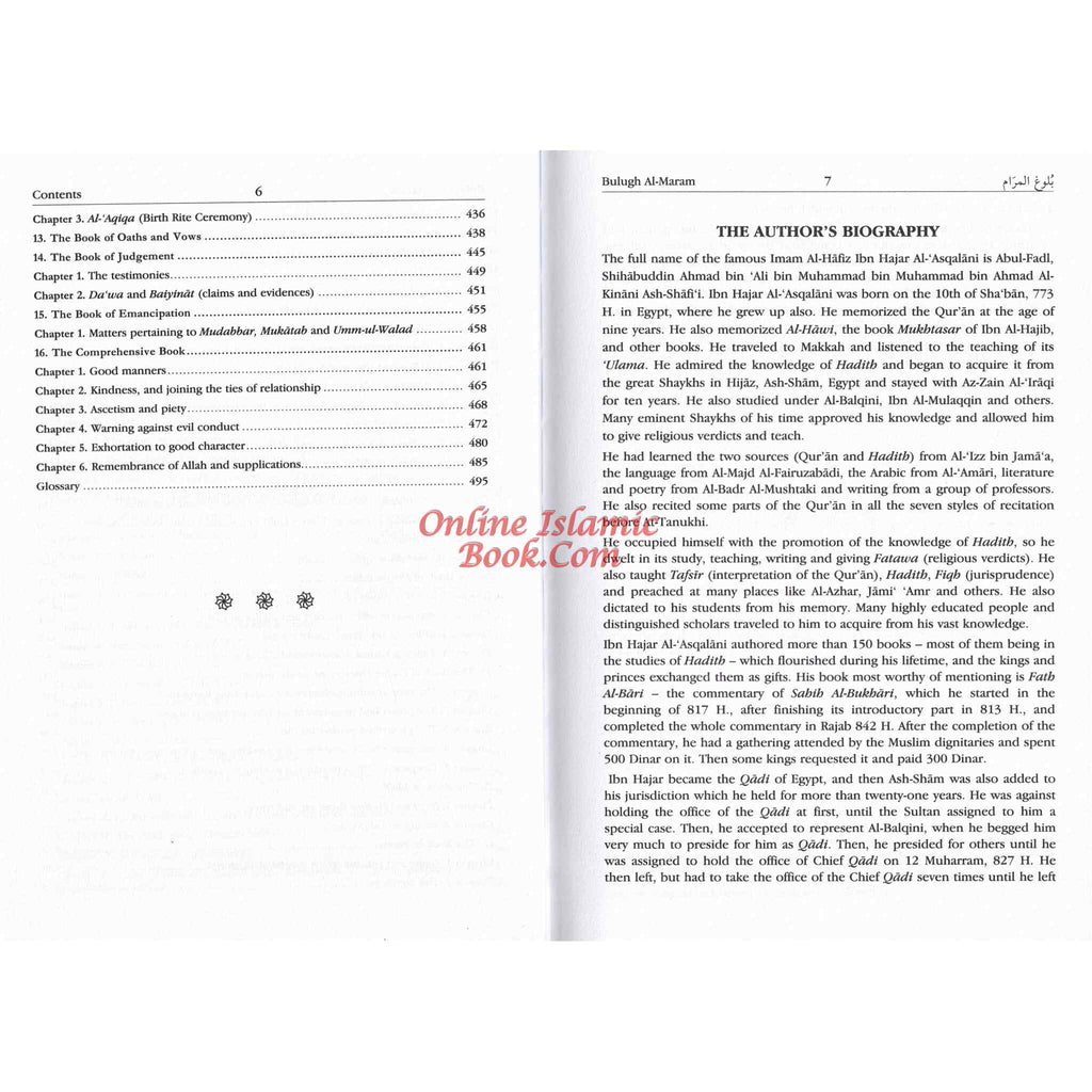 Bulugh Al-Maram Attainment of the Objective According to Evidence of the Ordinances By Hafiz Ibn Hajar Al-Askalani
ISBN: 9789960899527