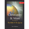 Christianity and Islam According to The Bible and The Quran By Naser Al-Moghamis
ISBN: 9789960861425