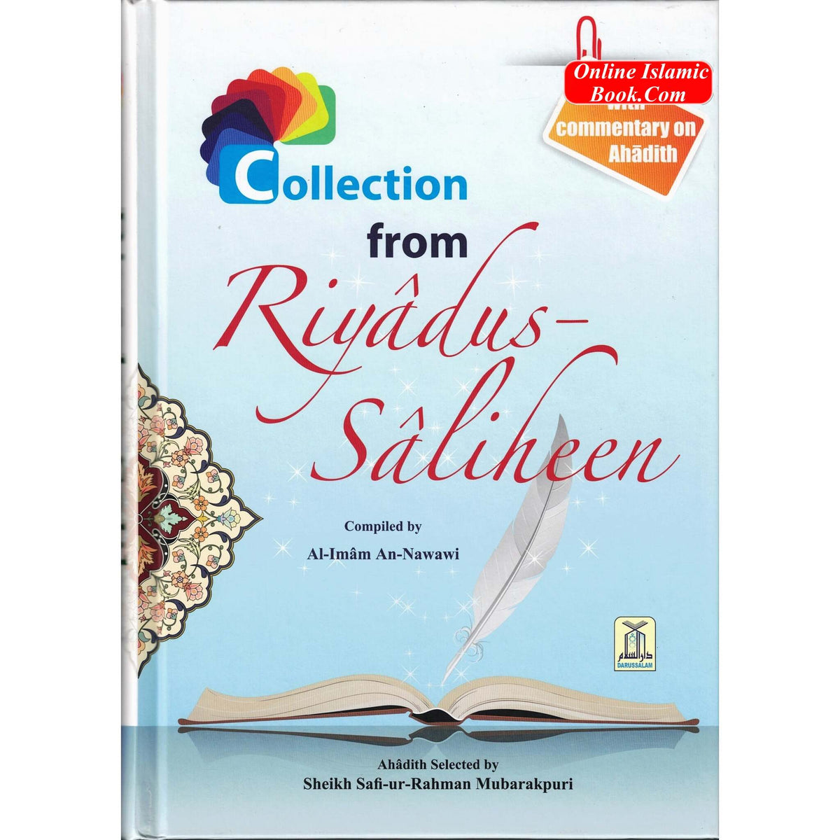 Collection from Riyad-us-Saliheen Full Color Edition By Imam An-Nawawi
ISBN: 9786035000710