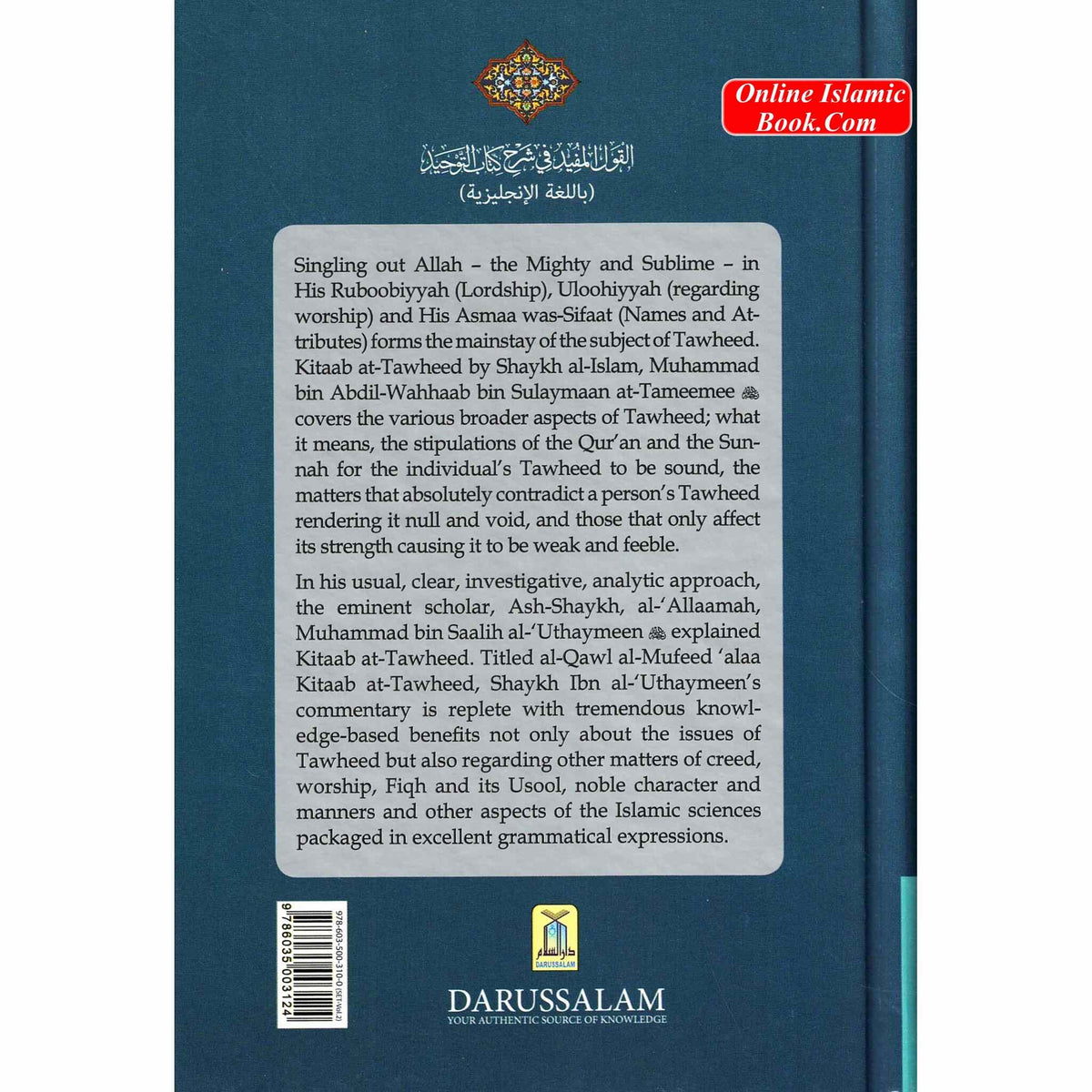 Commentary on Kitab At Tawheed (2 Vol Set) By Muhammad bin Salih Al-Uthaimeen
ISBN: 9786035003100