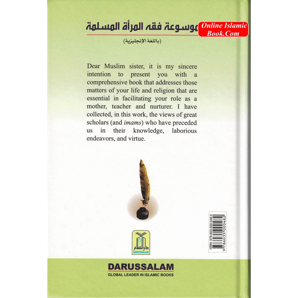Encyclopedia of Islamic Jurisprudence Concerning Muslim Women 3 Vol. Set By Yusuf Al-Hajj Ahmad
ISBN: 9786035000482