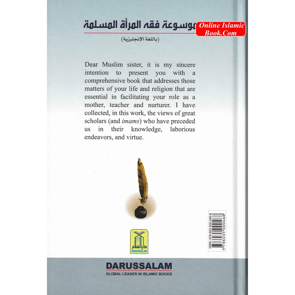 Encyclopedia of Islamic Jurisprudence Concerning Muslim Women 3 Vol. Set By Yusuf Al-Hajj Ahmad
ISBN: 9786035000482