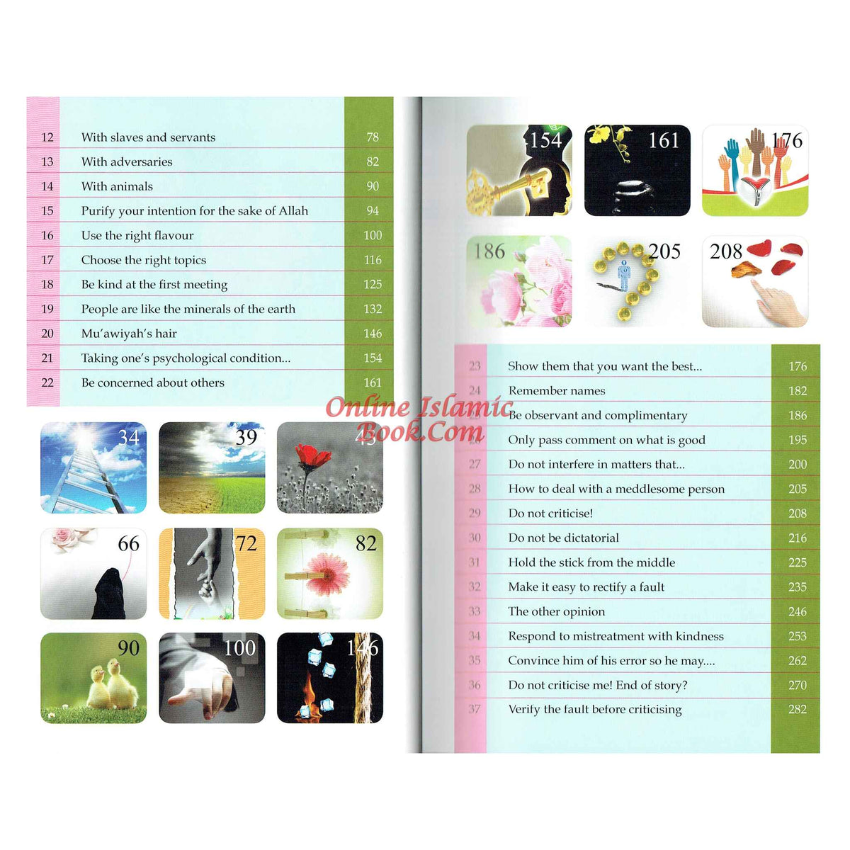 Enjoy Your Life - The Art of Interacting with People As Deduced From a Study of the Prophet's Life (New Edition) By Muhammad Al-Areefi Ph.D.
ISBN: 9786035002042