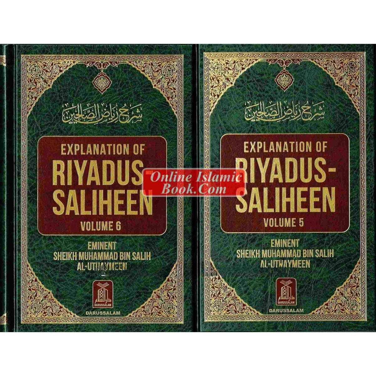 Explanation of Riyadus-Saliheen Vol 5 & 6 By Sheikh Salih Al-UthaymeenISBN: 9786035004190