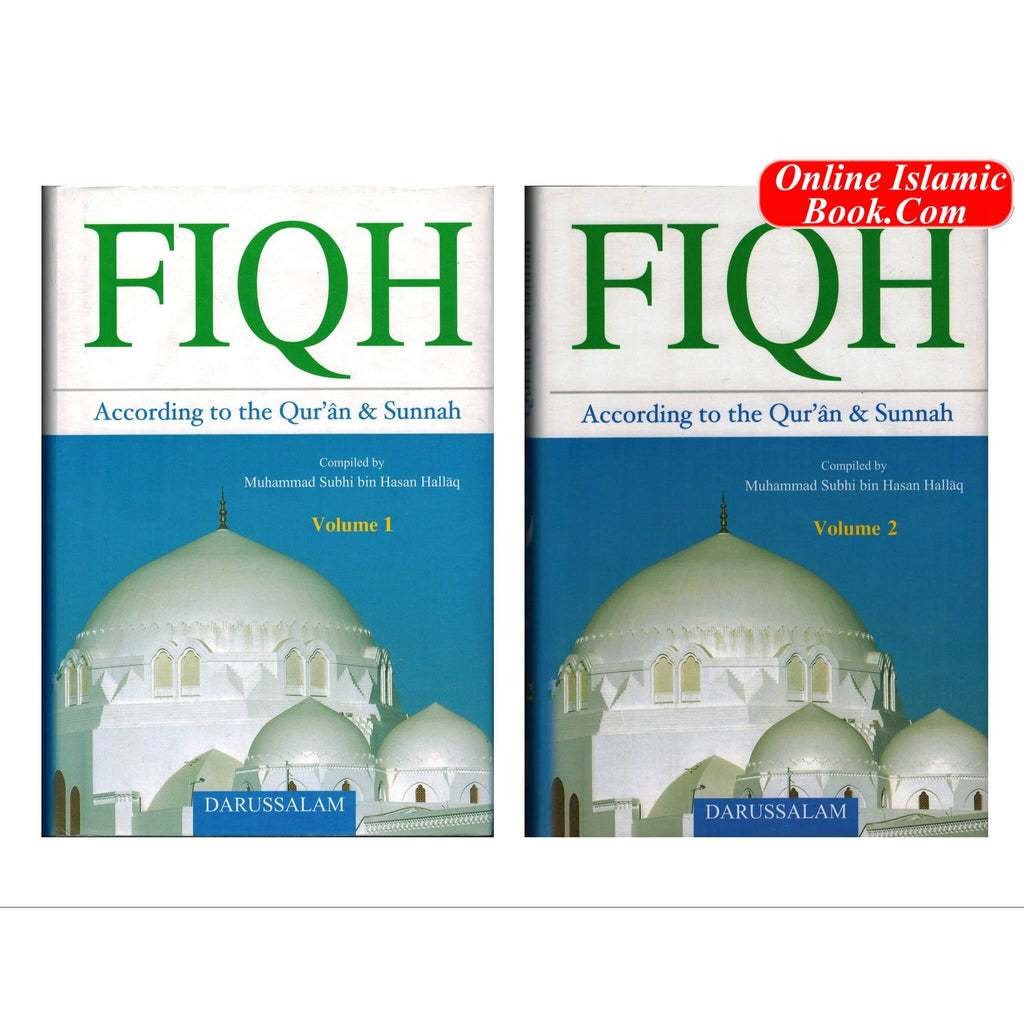 Fiqh According to the Qur'an & Sunnah 2 Volumes Set By Muhammad Subhi bin Hasan Hallaq
ISBN: 9789960995847