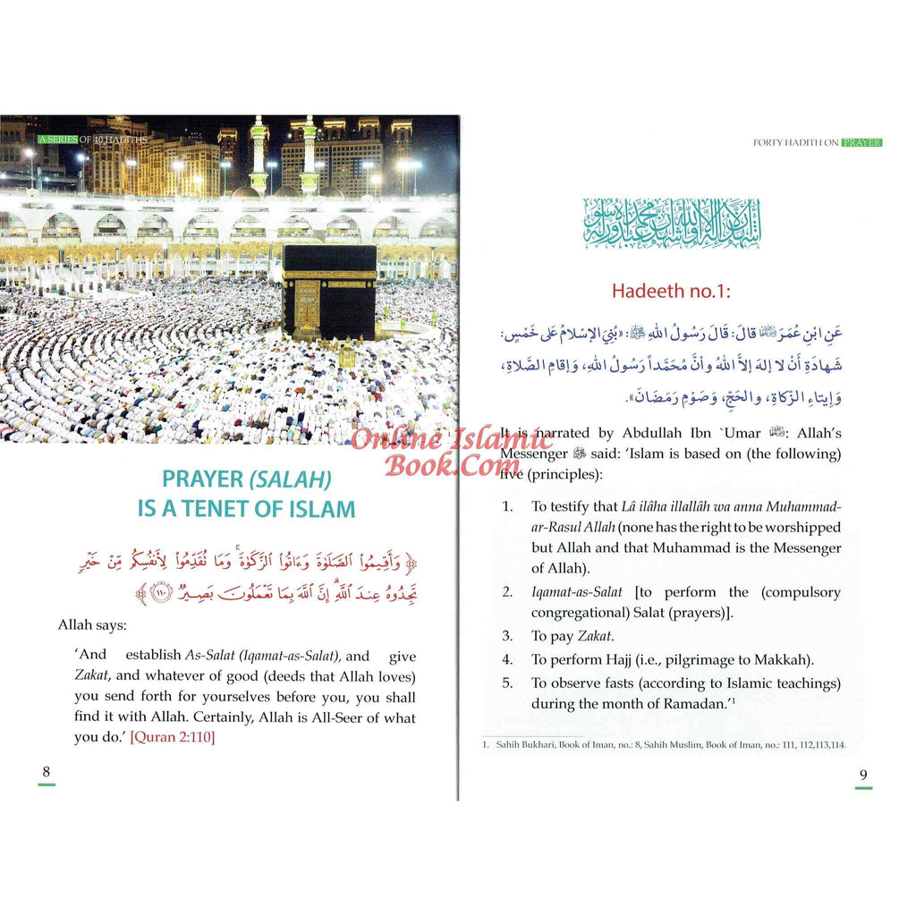 Forty Hadith On Prayer By Abu Hamza Abdul Khaliq Siddiqui
ISBN: 9786035004336