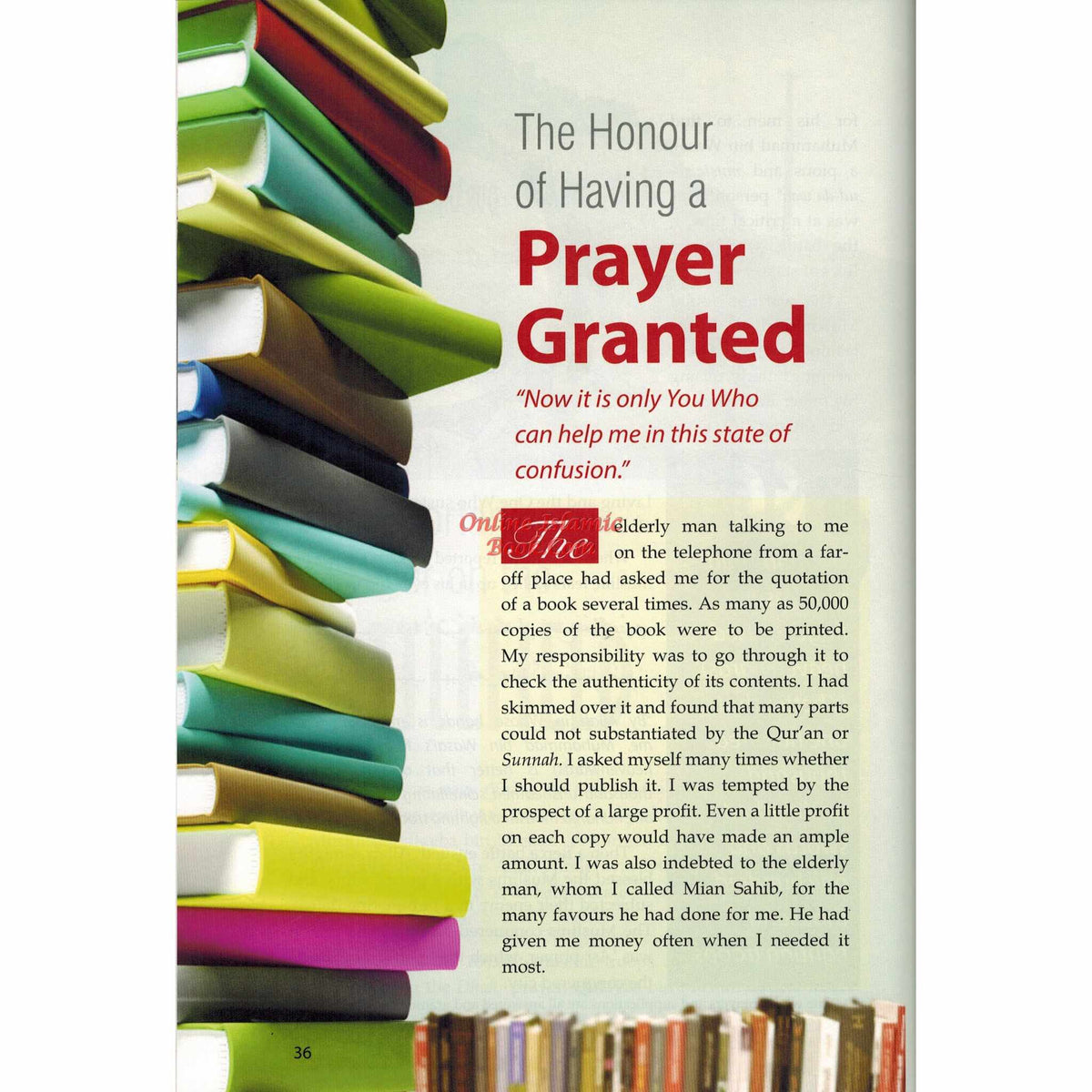 Golden Stories of Accepted Prayers By Abdul Malik Mujahid
ISBN: 9786035002196