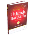 Golden Stories of Uthman Ibn Affan by Abdul Malik Mujahid ISBN: 9786030545537