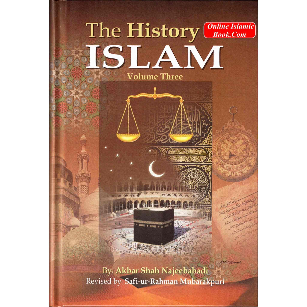 History of Islam 3 Vol. Set By Akbar Shah Najeebabadi
ISBN: 9789960892863