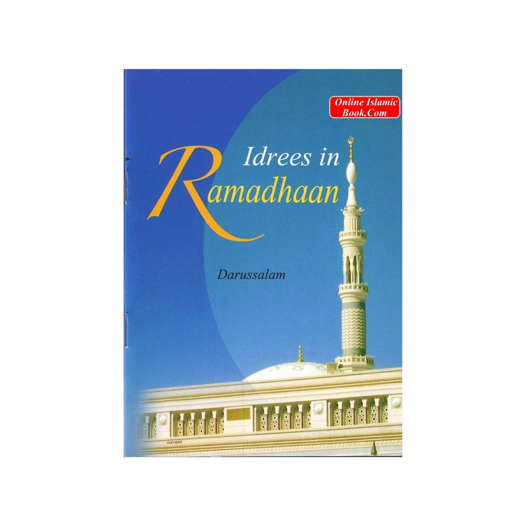Idrees in Ramadhaan
ISBN: 9789960861517