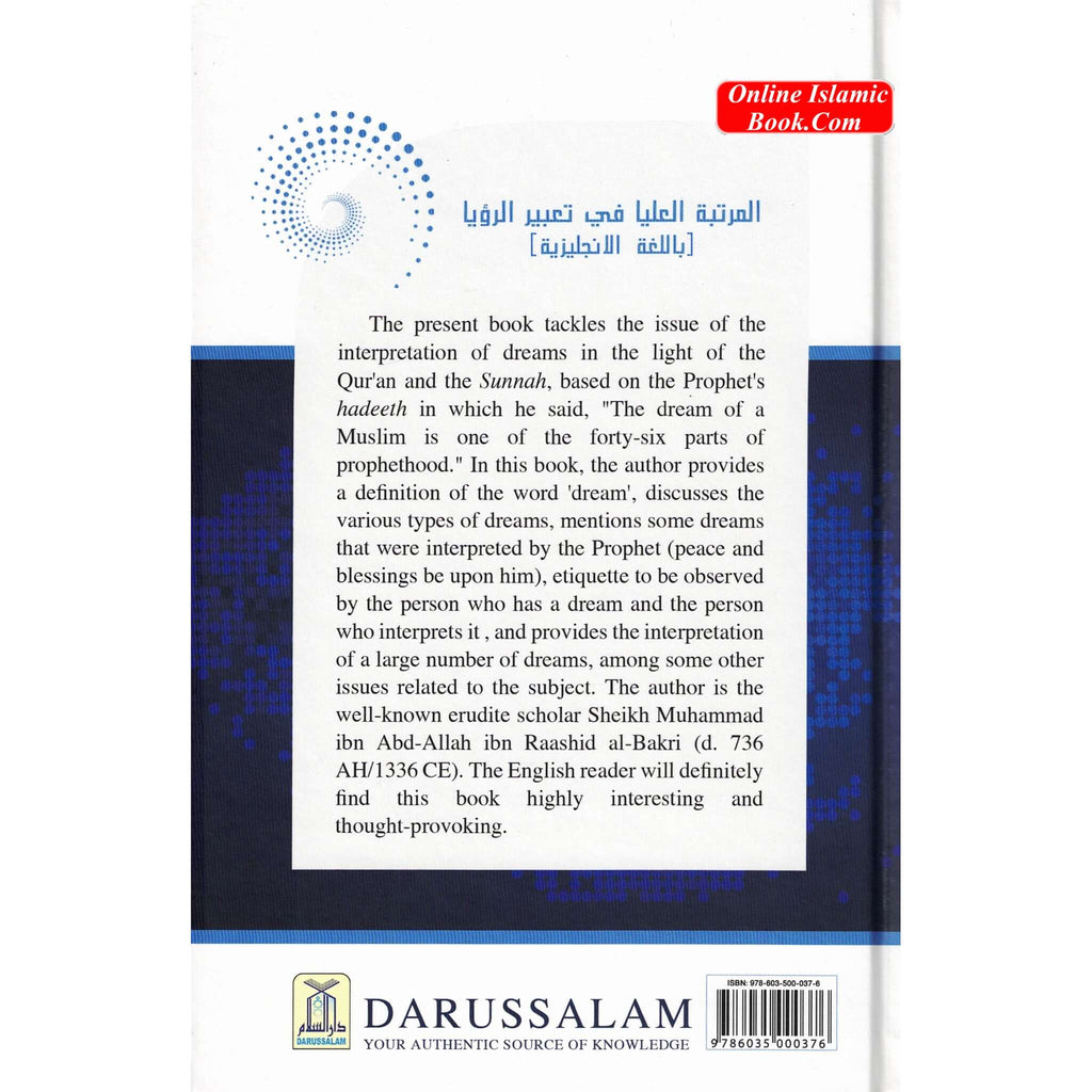 Interpretation Of Dreams By Ibn Raashid Al-Bakri Al-Qafsi
ISBN: 9786035000376