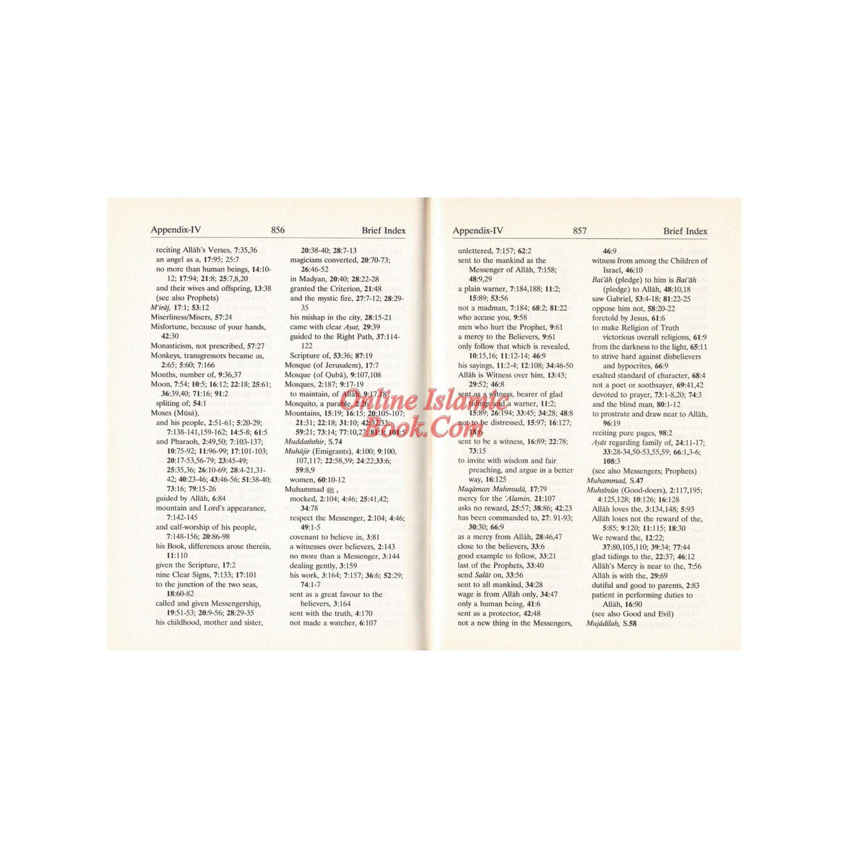 Interpretation of the Meaning of the Noble Quran In English Language Only
ISBN: 9781591440079