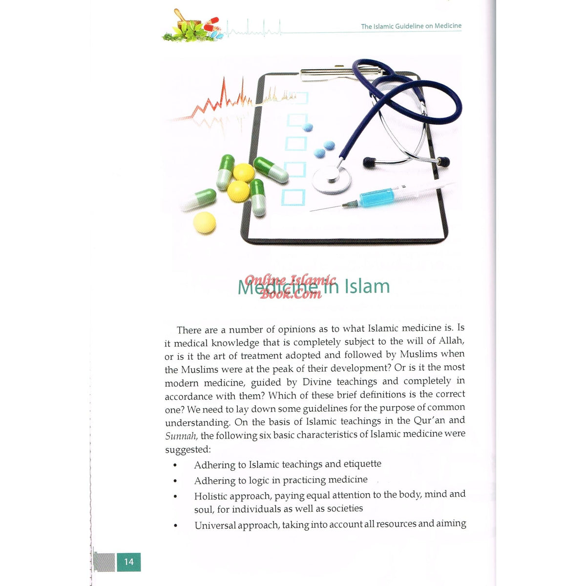 Islamic Guideline on Medicine By Yusuf Al-Hajj Ahmad
ISBN: 9786035000468