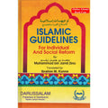 Islamic Guidelines for Individual & Social Reforms By Muhammad bin Jamil Zino