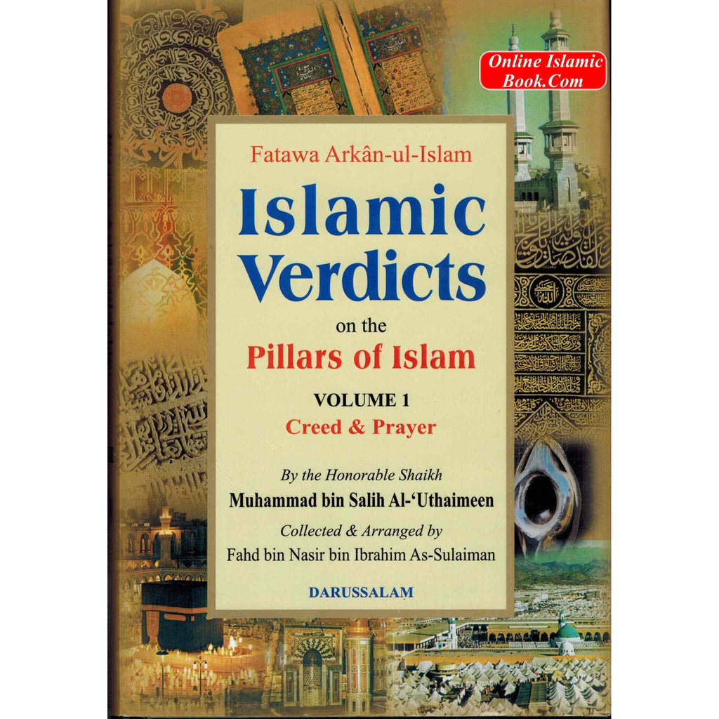 Islamic Verdicts on the Pillars of Islam (2 Vol. Set) By Muhammad bin Salih Al-Uthaimeen
ISBN: 9789960892672