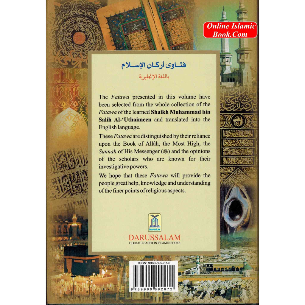 Islamic Verdicts on the Pillars of Islam (2 Vol. Set) By Muhammad bin Salih Al-Uthaimeen
ISBN: 9789960892672