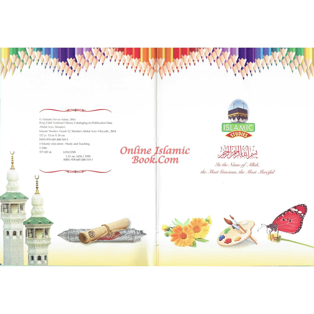Islamic Studies Grade 2 By Maulvi Abdul Aziz Darussalam Publications
ISBN: 9786035003193