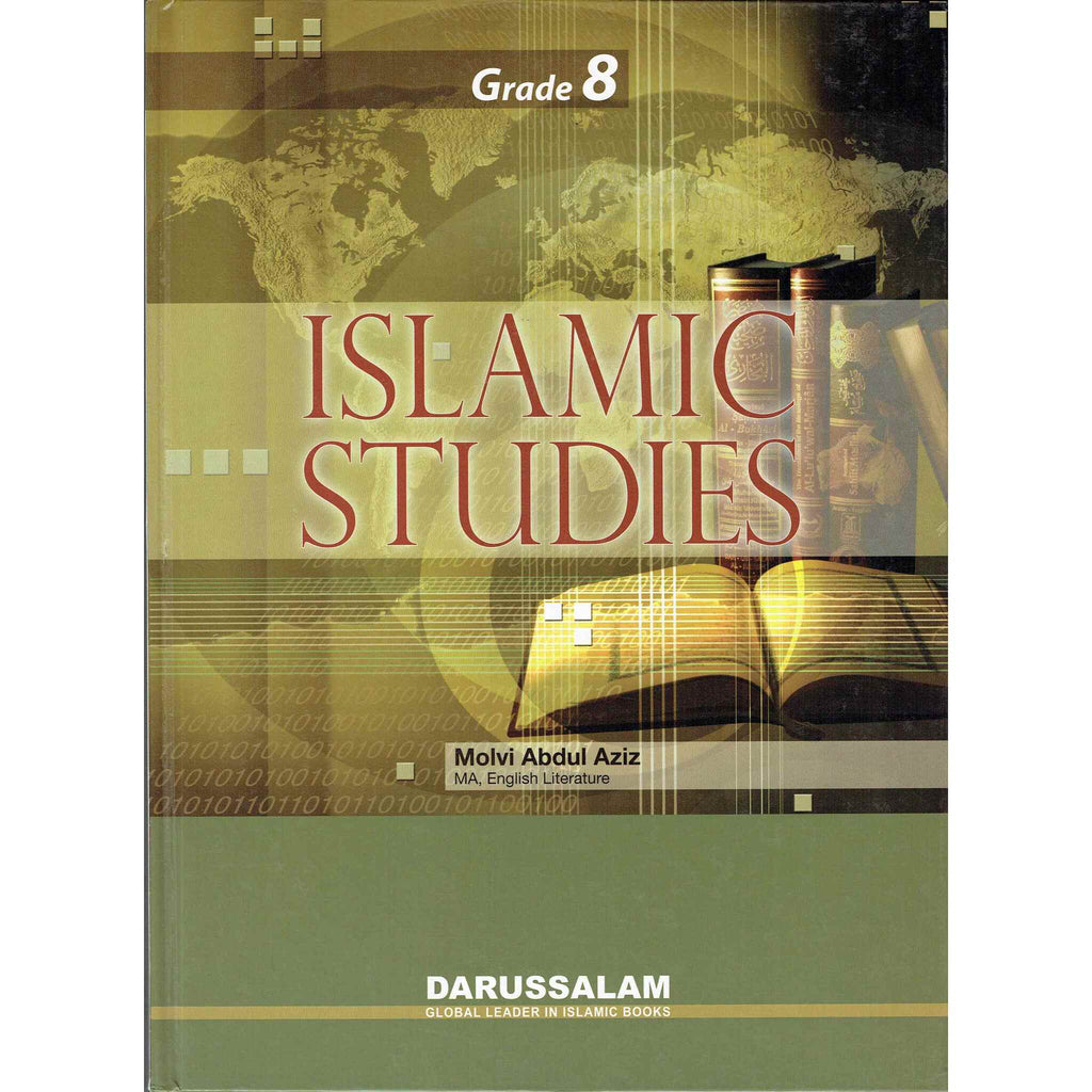 Islamic Studies Grade 8 By Maulvi Abdul Aziz Darussalam Publications