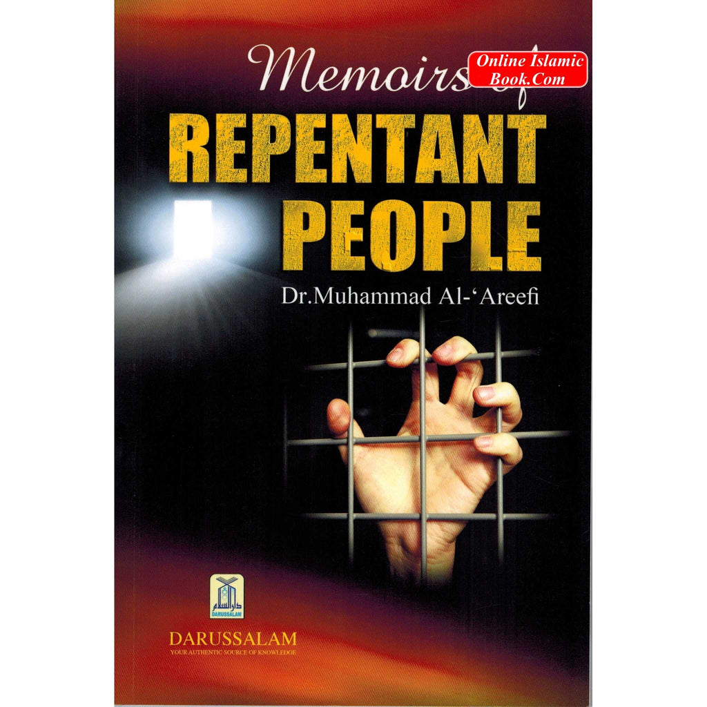 Memoirs of Repentant People By Dr. Muhammad al Areefi
ISBN: 9786035002097