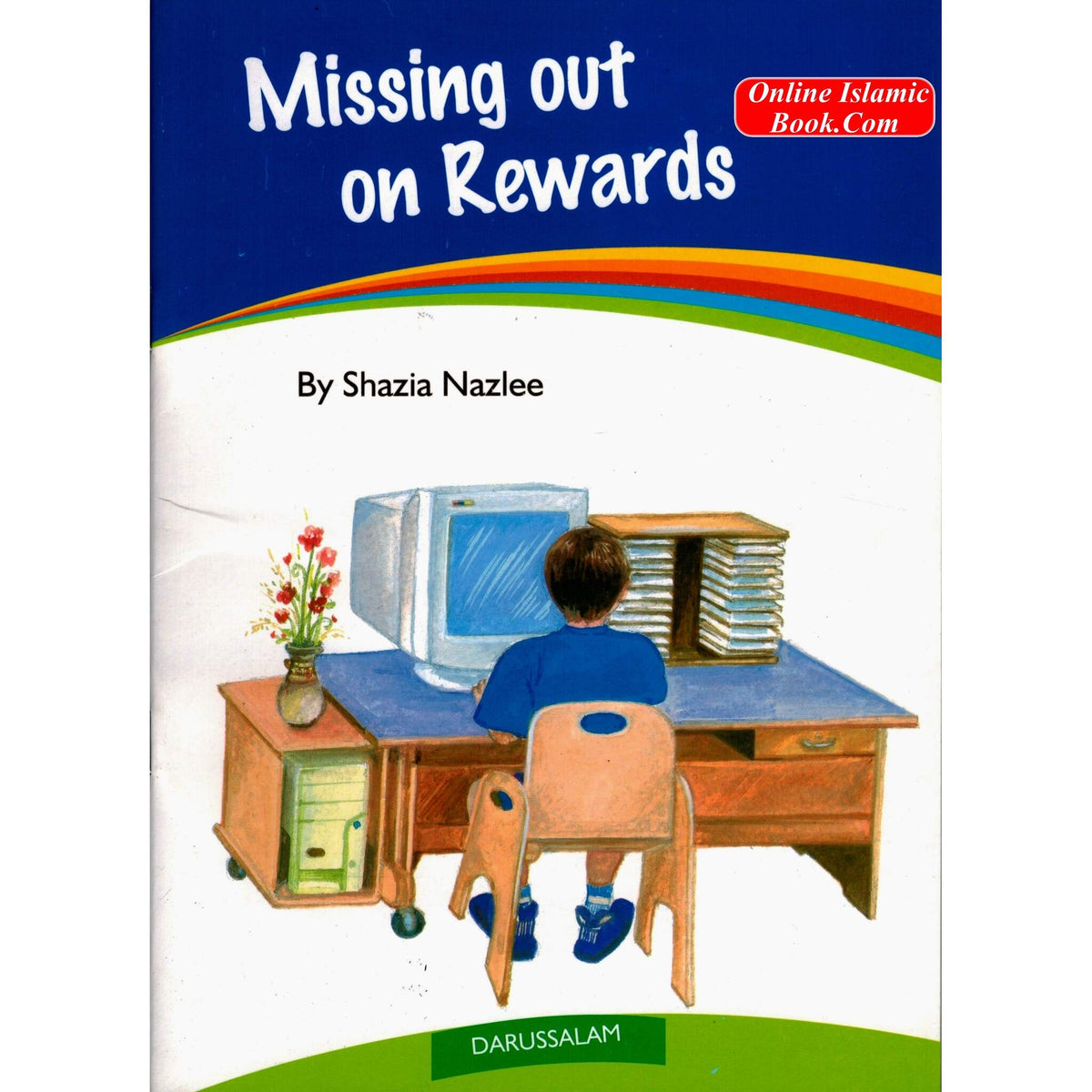Missing Out on Rewards By Shazia Nazlee
ISBN: 9789960587677