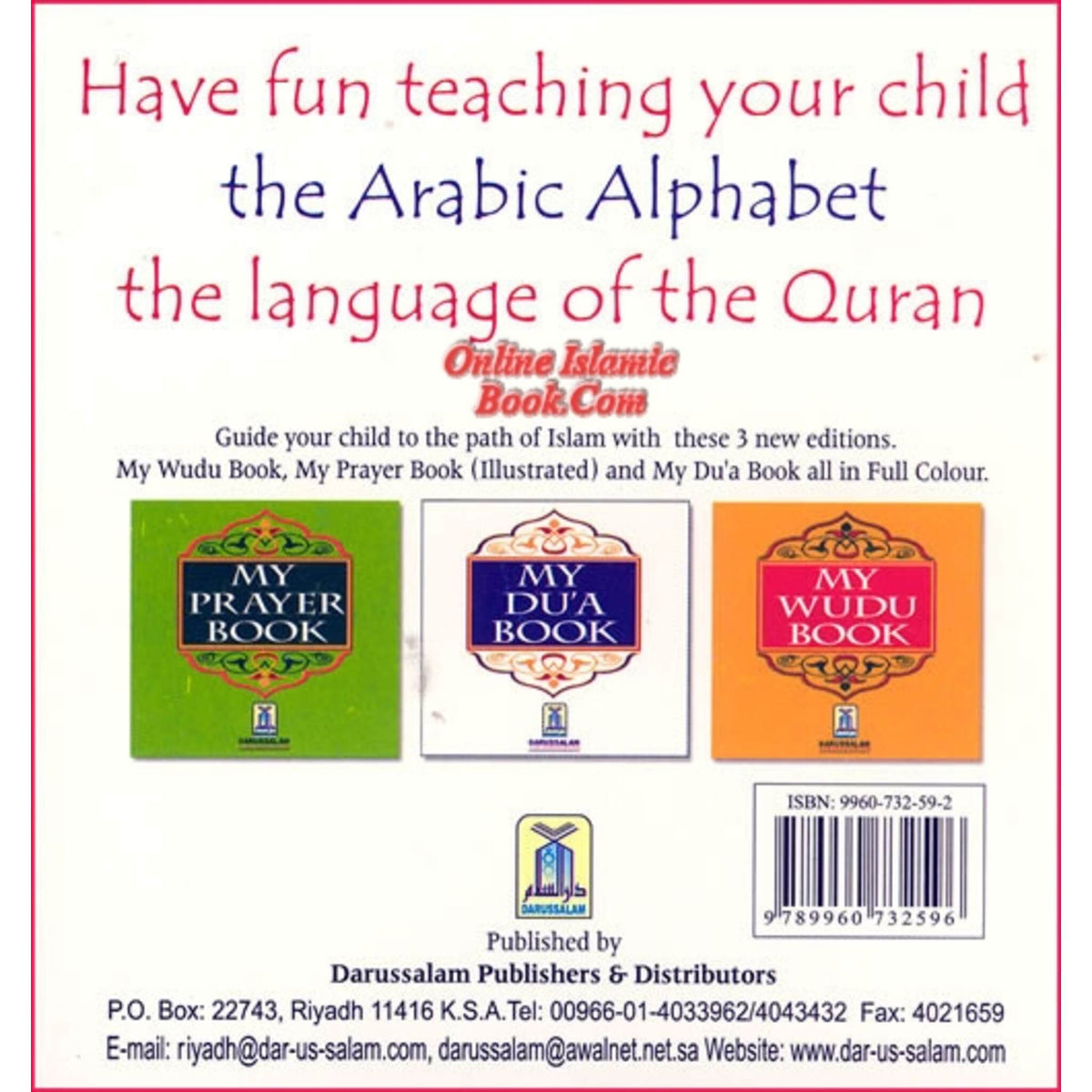 My Arabic Alphabet Book
ISBN: 9789960732596