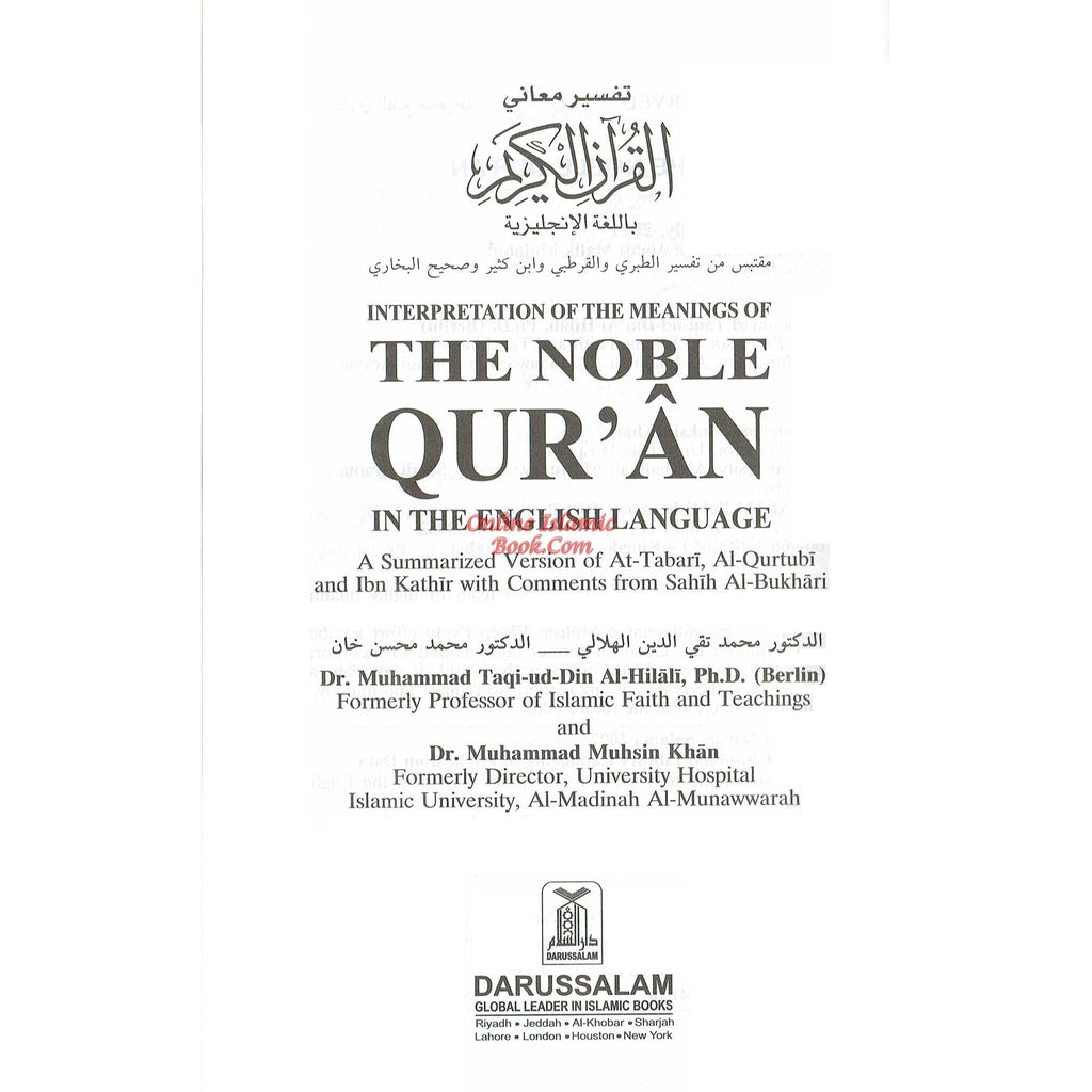 Interpretation of the Meanings of the Noble Quran in The English language, Noble Quran Medium Size

The Noble Quran Arabic and English (Medium size) (Hardcover) with Metal Corner Protector