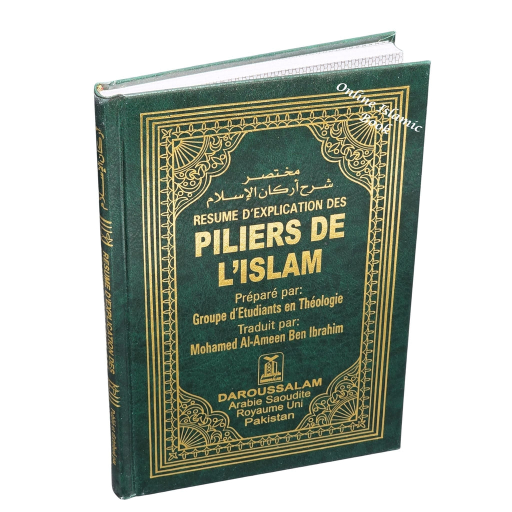 Piliers de L’Islam (The Pillars of Islam)(French Language)
ISBN: 9789960899657