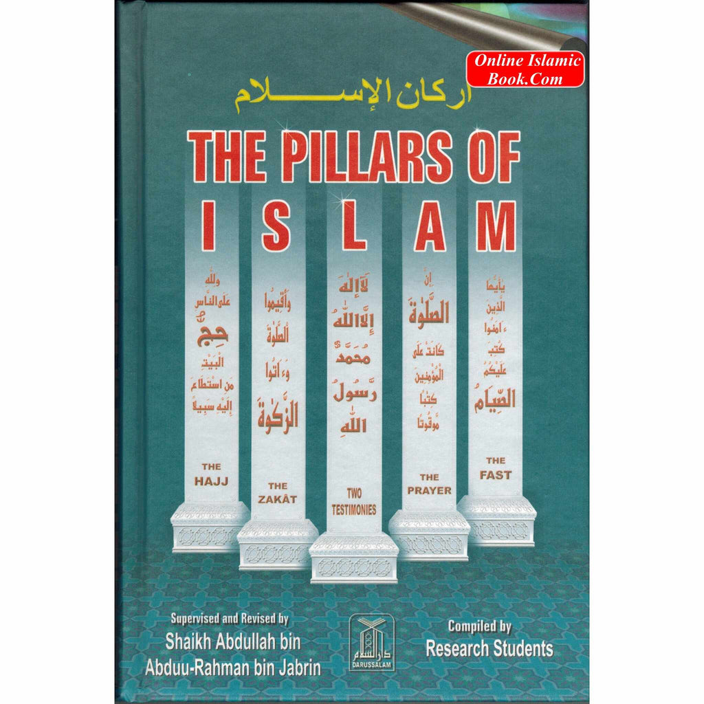 Pillars of Islam By Research Students & Darussalam
ISBN: 9781591440826
