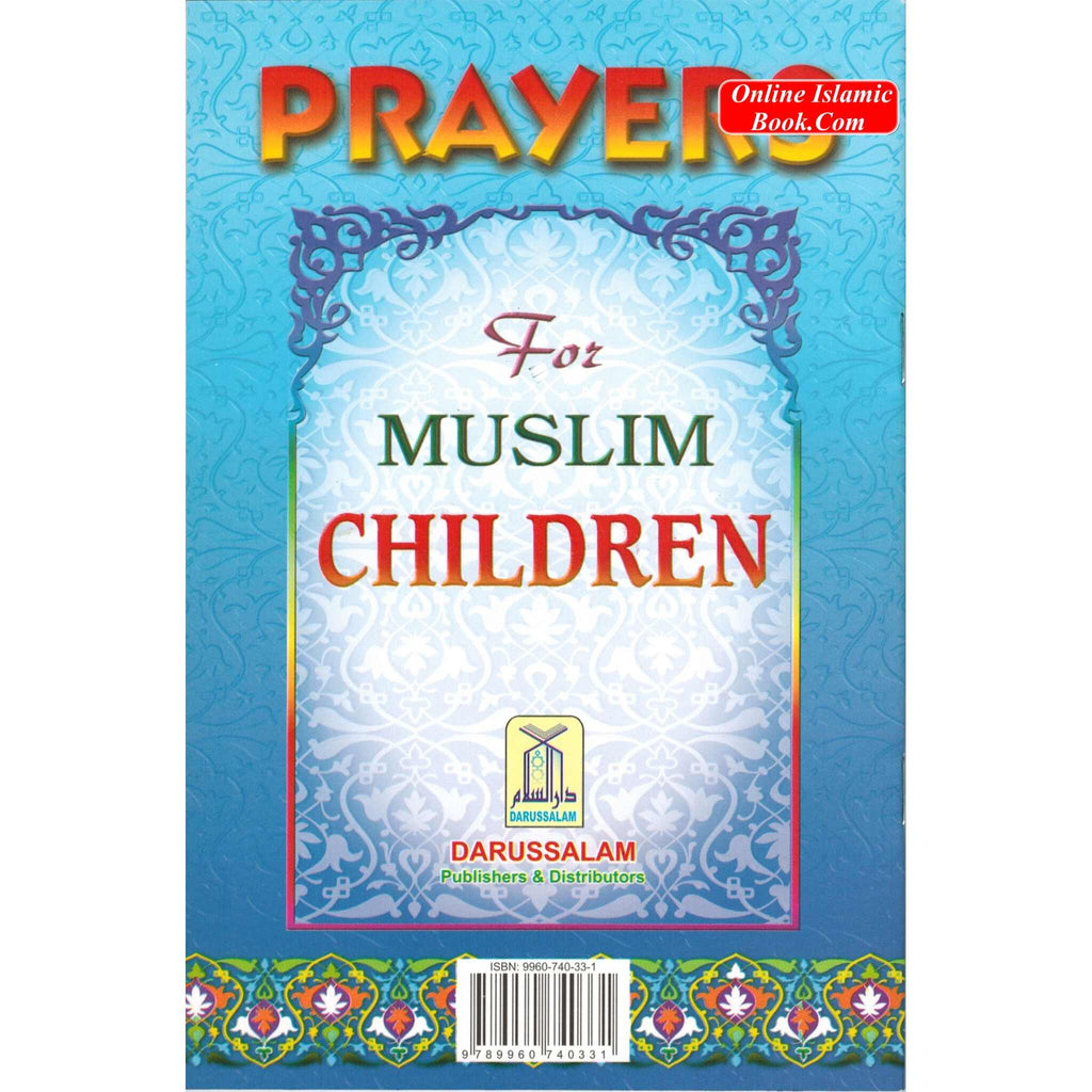 Prayers for Muslim Children&nbsp;
ISBN: 9789960740331