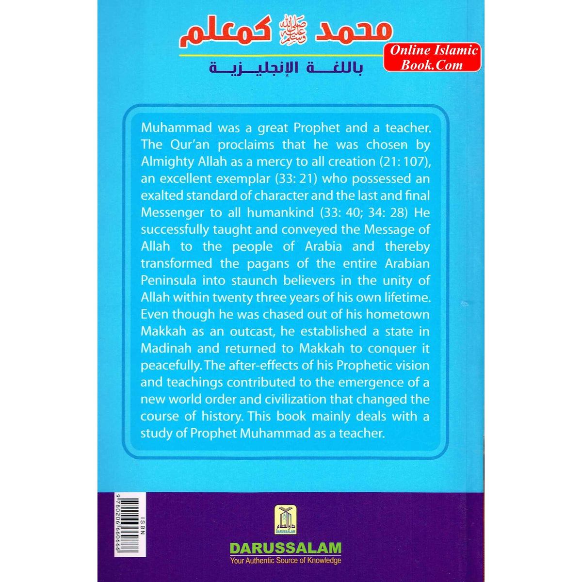 Prophet Muhammad as a Teacher By Dr. S. Dawood Shah
ISBN: 9780206660666